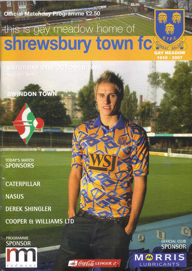 <b>Saturday, October 21, 2006</b><br />vs. Shrewsbury Town (Away)
